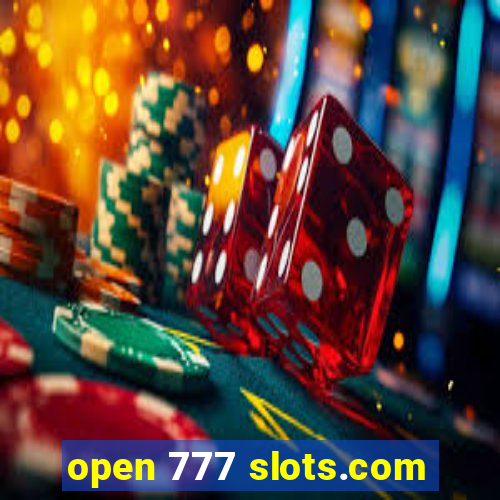 open 777 slots.com